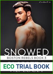 Snowed (Boston Rebels #3)