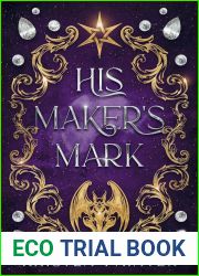 His Maker|s Mark: A Standalone Paranormal Romance Novella