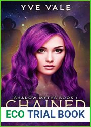 Chained Fates (Shadow Myths #1)