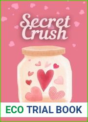 Secret Crush: a Valentine|s Day novella