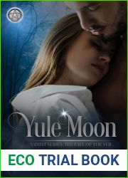Yule Moon: Fall of the Veil (Sabbat Series Book 1)