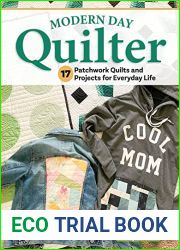 Modern Day Quilter: 16 Patchwork Quilts and Projects for Everyday Life (Landauer) Full-Size Templates and Step-by-Step Instructions for Quilts, Pillows, Wall Hangings, Home Decor, and More