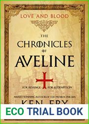The Chronicles of Aveline: Love and Blood (The Lady Crusader #2)