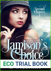 Jamison|s Choice (Second Chances #1)