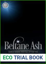 Beltane Ash: The Fall of the Veil (Sabbat Series Book 3)