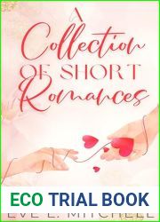 A Collection of Short Romances: Volume 1