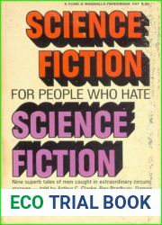 Science Fiction for People Who Hate Science Fiction