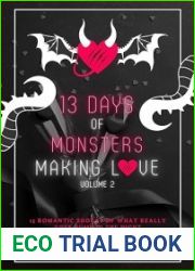 13 Days of Monsters Making Love: Volume 2