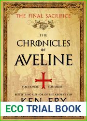 The Chronicles of Aveline: The Final Sacrifice (The Lady Crusader #3)
