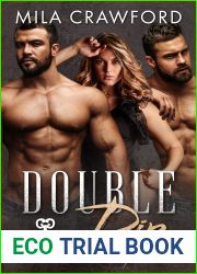 Double Dip (Unlocked Desire #2)