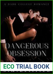 Dangerous Obsession: A Dark College Romance (The Devil|s Series)
