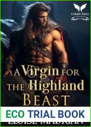 A Virgin for the Highland Beast: A Highlanders Historical Romance Novel (Lasses of Clan Clyde Book 1)