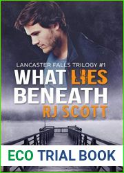 What Lies Beneath (Lancaster Falls Trilogy, #1)
