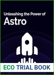 Unleashing the Power of Astro