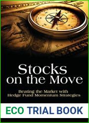 Stocks on the Move: Beating the Market with Hedge Fund Momentum Strategies