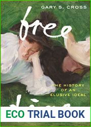 Free Time: The History of an Elusive Ideal