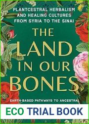 The Land in Our Bones
