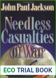 Needless Casualties of War