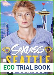 Sexless in Seattle (Rom-Com Reboot #1)