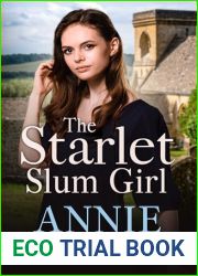 The Starlet Slum Girl: A lovely heartwarming historical romance saga with twists and turns (The Victorian Love Sagas Book 2)