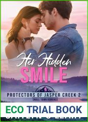 Her Hidden Smile (Protectors of Jasper Creek Book 2)
