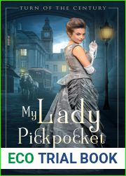 My Lady Pickpocket (Turn of the Century, #1)