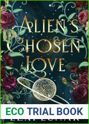 Alien|s Chosen Love (Alien|s Chosen Bride)