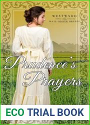Prudence|s Prayers: Westward Home and Hearts Mail-Order Brides Book 44