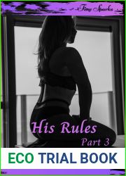 His Rules, Part 3 (BDSM Erotic Fantasy, #3)