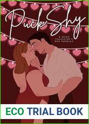 Puck Shy: A Spicy Valentine|s Day Novella (Brother Puckers Book 2)