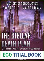 The Stellar Death Plan (Masters of Space Book 1)