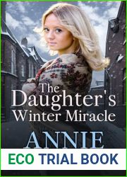 The Daughter|s Winter Miracle (The Victorian Love Sagas #1)