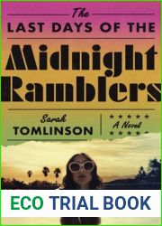 The Last Days of the Midnight Ramblers