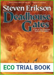 Deadhouse Gates (Malazan Book of the Fallen, #2)