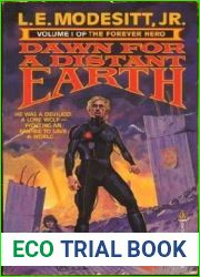 Dawn for a Distant Earth (Forever Hero, #1)