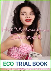 His Valentine Sweet (Twins Delight)