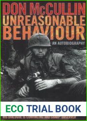 Unreasonable Behaviour: An Autobiography