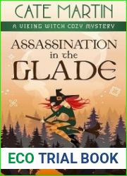 Assassination in the Glade: A Viking Witch Cozy Mystery (The Viking Witch Cozy Mysteries)