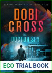 The Doctor Spy (Dr. Jason Martin Thriller #1)