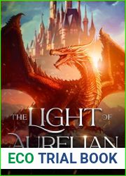 The Light of Aurelian: Tales of Aurelian Book One