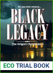 Black Legacy (The Grigori Chronicles Book 1)