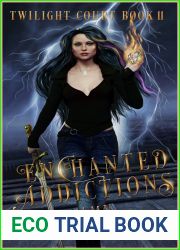 Enchanted Addictions (The Twilight Court, #11)