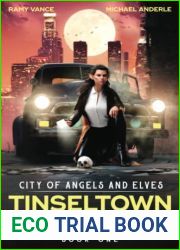 Tinseltown Trail (City of Angels and Elves #1)