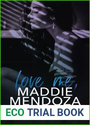 Love Me, Maddie Mendoza