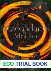 The Descendants of Merlin (The Believers Trilogy #1)