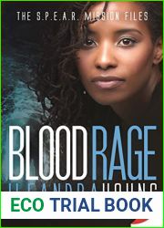 Blood Rage (SPEAR Mission Files, 3)