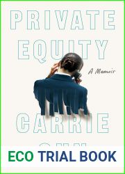 Private Equity: A Memoir