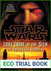 Lost Tribe of the Sith: The Collected Stories