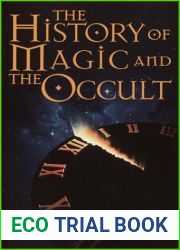 History of Magic and the Occult