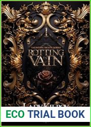 Rotting in Vain (Taunting Death Series Book 1)